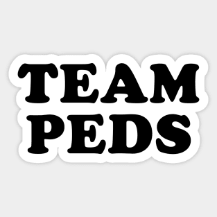 Team Peds Sticker